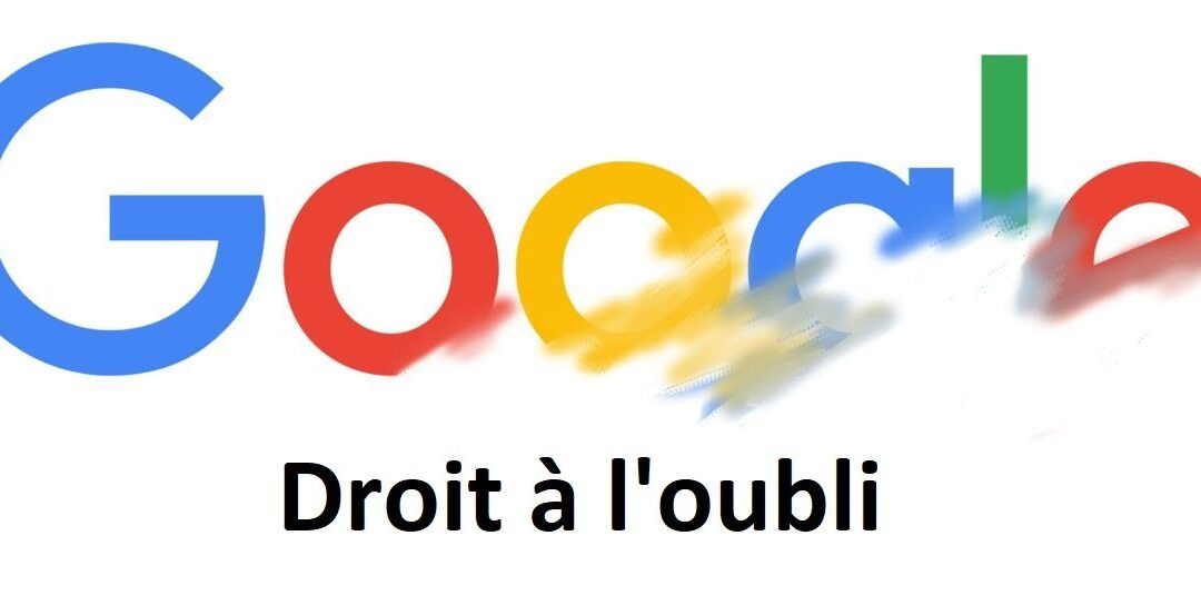 Droit au déréférencement : Critères d’application